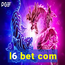 l6 bet com